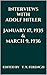 Interviews with Adolf Hitler: January 17, 1935 & March 9, 1936