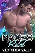 Mace's Rebel