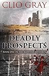 Deadly Prospects
