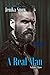A Real Man: Volume Three (A Real Man #7-9)