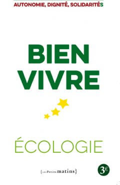 Bien vivre - Autonomie, Dignité, Solidarités