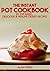 Pressure Cooker Cookbook: 25 Top Rated, Delicious & Healthy Dessert Recipes