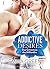 Addictive Desires – 1: Das geheimnis des Milliardärs (German Edition)