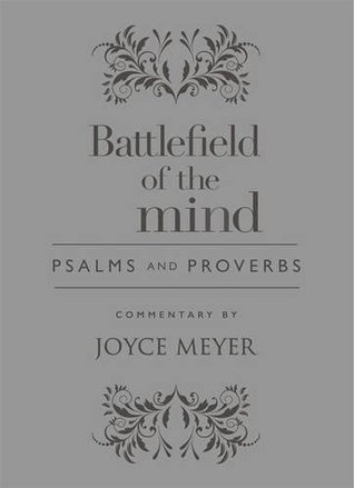 Psalms and Proverbs: Battlefield of the Mind Edition