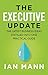 The Executive Update: The l...