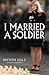 I Married a Soldier