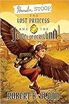 The Lost Princess and the Jewel of Periluna by Robert B.  Sloan
