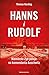 Hanns i Rudolf. Niemiecki Żyd poluje na komendanta Auschwitz