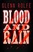 Blood and Rain