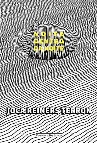 Noite Dentro da Noite (Paperback)