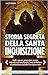 Storia segreta della Santa Inquisizione by Claudio Rendina