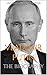 Vladimir Putin by University Press Biographies