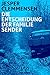 Die Entscheidung der Familie Sender by Jesper Clemmensen