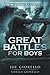 Great Battles for Boys: WW2 Europe