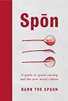 Spon by Barn The Spoon Spon by Barn The Spoon