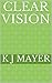 Clear Vision