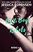 Bad Boy Rebels 2
