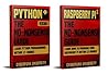 Python & Raspberry Pi 3: The No-Nonsense Bundle: Learn Python & How To Program Your Raspberry Pi Within 24 Hours! Python & Raspberry Pi 3: The No-Nonsense Bundle: Learn Python & How To Program Your Raspberry Pi Within 24 Hours!