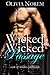 Wicked Wicked Passage by Olivia Norem