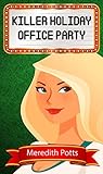 Killer Holiday Office Party (Hope Hadley #9)