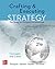 Crafting & Executing Strategy: The Quest for Competitive Advantage: Concepts and Cases
