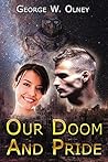 Our Doom and Pride (Gladius Book 2) Our Doom and Pride (Gladius Book 2)