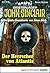 John Sinclair 2018: Der Herrscher von Atlantis (German Edition)