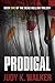 Prodigal (Dead Hollow, #1)