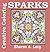Sparks by Sharon A Lavy