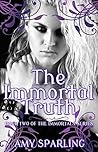 The Immortal Truth by Amy Sparling