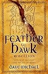 Feather of Hawk - Rebellion by Dave Michael