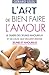 L'art de bien faire l'amour (COUPLE) (French Edition)