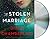 The Stolen Marriage by Diane Chamberlain