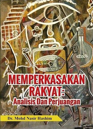 Memperkasakan Rakyat: Analisis dan Perjuangan