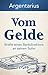 Vom Gelde: Briefe eines Bankdirektors an seinen Sohn (German Edition)