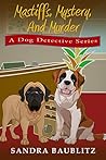 Mastiffs, Mystery...