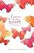 Forever in My Heart: A Grief Journal