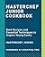 MasterChef Junior Cookbook: Bold Recipes and Essential Techniques to Inspire Young Cooks