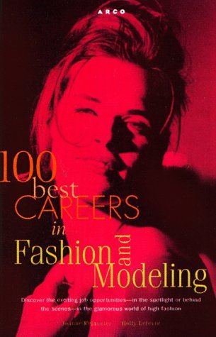 100 Best Careers in Fashion & Modeling