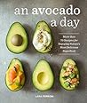 An Avocado a Day:...