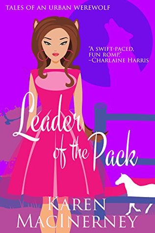 Leader of the Pack (Tales of an Urban Werewolf, #3)