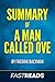 Summary of A Man Called Ove: Includes Key Takeaways & Analysis