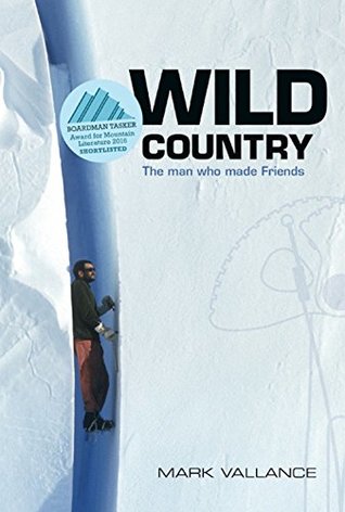 Wild Country: The Man Who Made Friends (Paperback)
