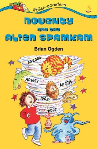 Noughty and The Alien SpamKam