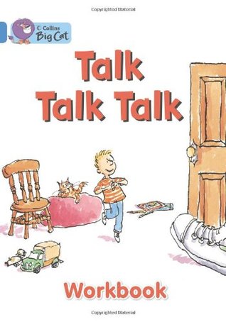 Talk, Talk, Talk Workbook (Collins Big Cat)