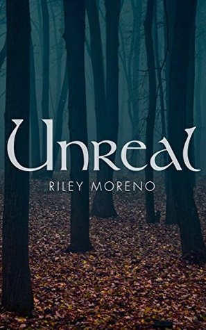 Unreal (Kindle Edition)
