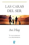 Las caras del ser...