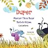 Duper by Lia Loeferns