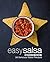 Easy Salsa Cookbook: 50 Delicious Salsa Recipes