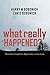 What Really Happened?: Thir...